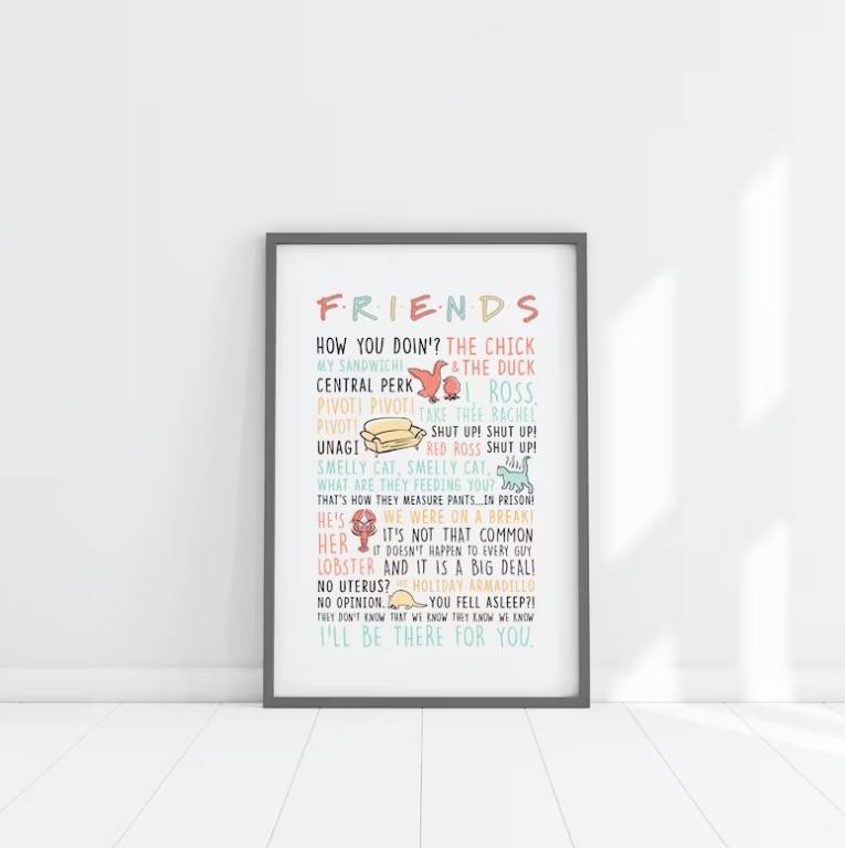 FRIENDS TV show quote poster