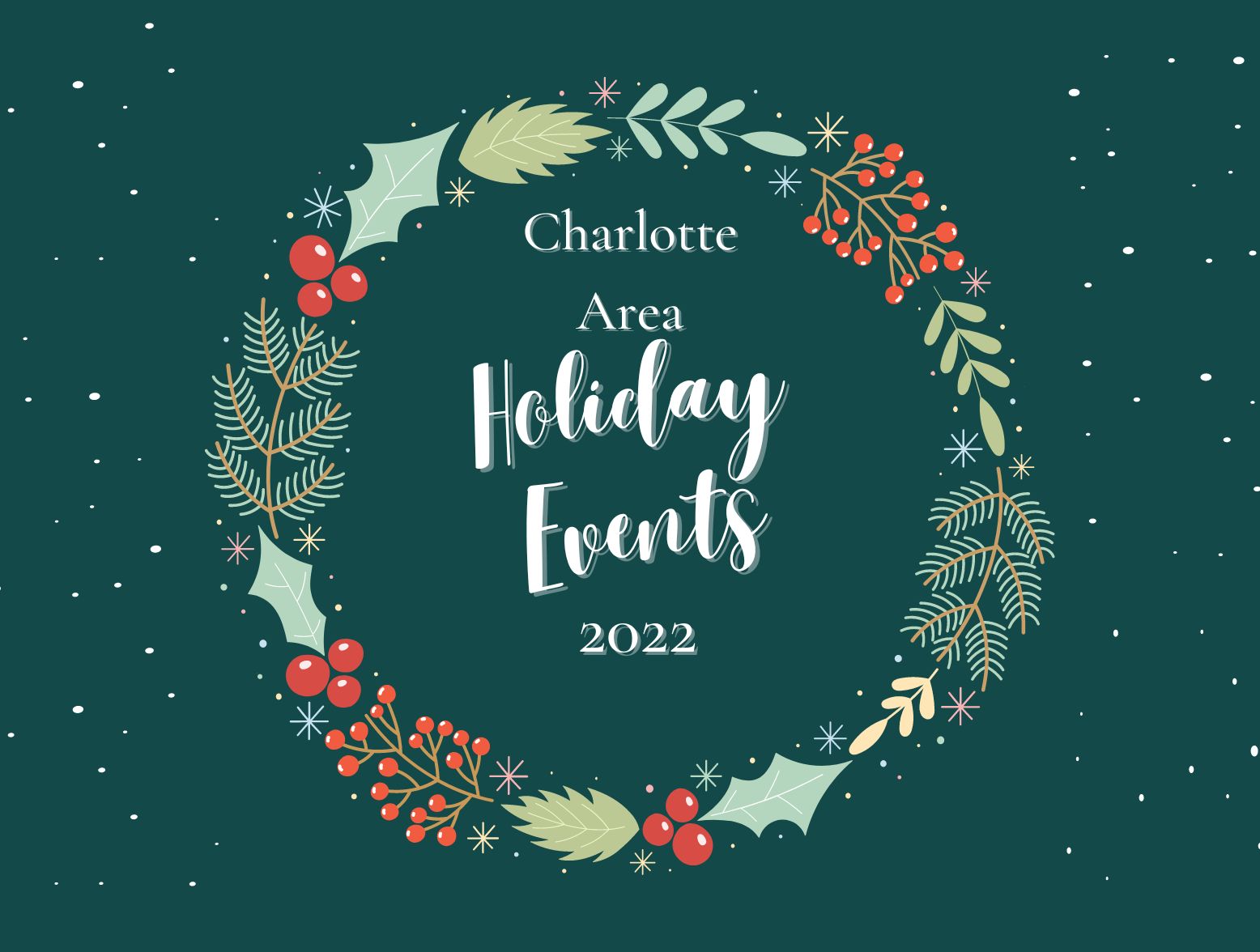 Charlotte, North Carolina Holiday Guide: Visit Charlotte